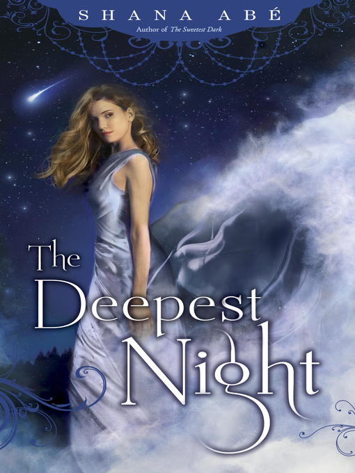 Title details for The Deepest Night by Shana Abé - Available